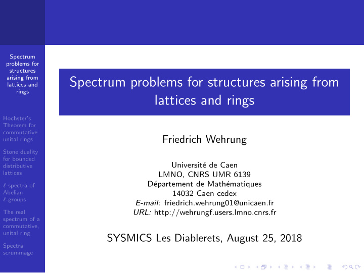 spectrum problems for structures arising from