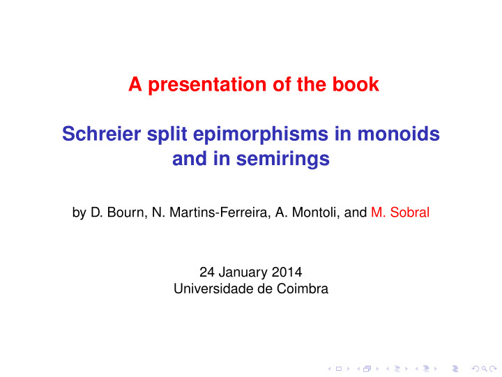 a presentation of the book schreier split epimorphisms in