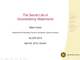 The Secret Life of  The Second  Incompleteness  Inconsistency Statements  Theorem  Philosophical