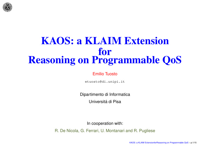 kaos a klaim extension for reasoning on programmable qos
