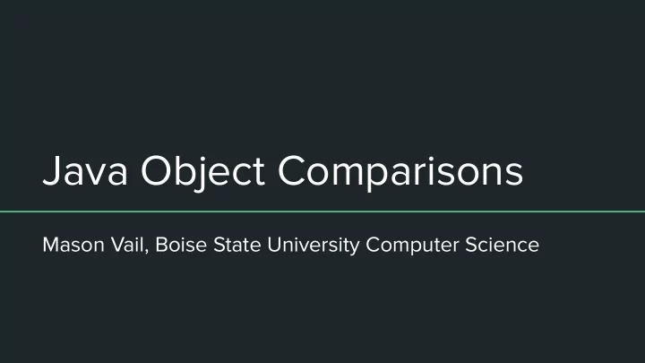 java object comparisons