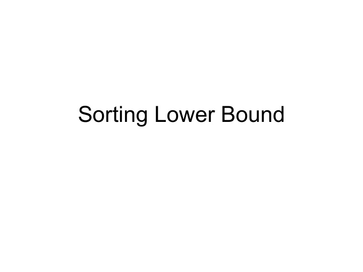 sorting lower bound comparison based sorting
