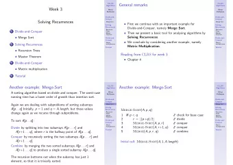 General remarks  Algorithms  Algorithms  Week 3  Oliver  Oliver  Kullmann  Kullmann  Divide-and-