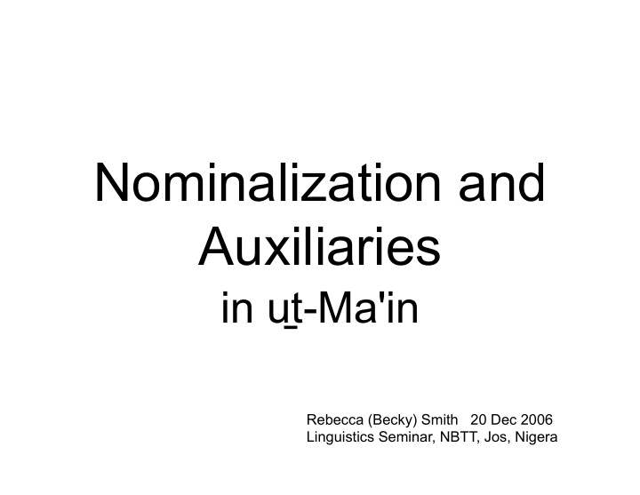 nominalization and auxiliaries