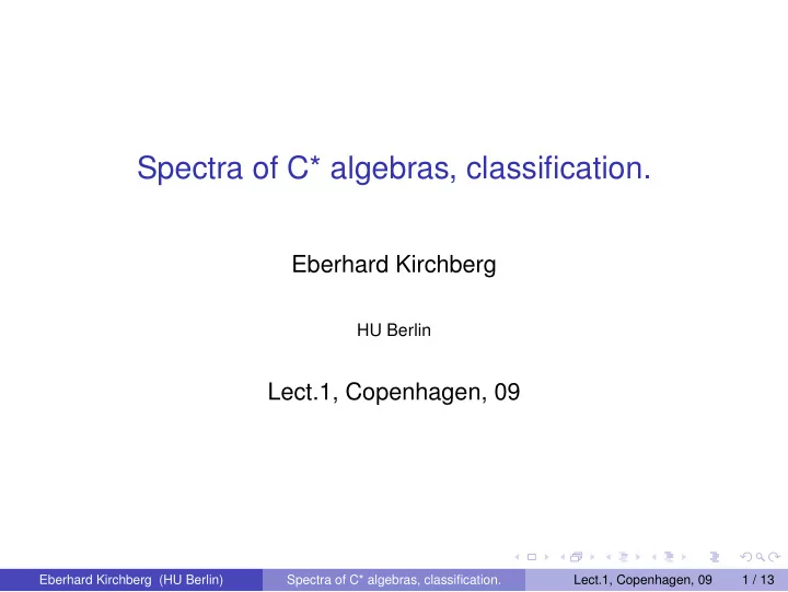 spectra of c algebras classification
