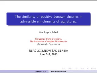 The similarity of positive Jonsson theories in  admissible enrichments of signatures.  Yeshkeyev