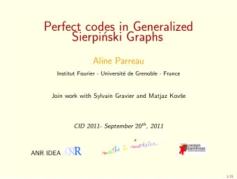 Perfect codes in Generalized  Sierpi  nski Graphs  Aline Parreau  Institut Fourier - Universit