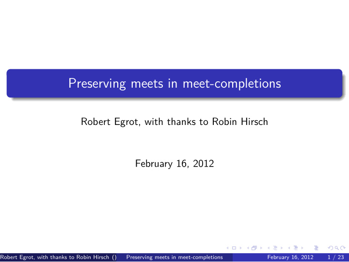 preserving meets in meet completions