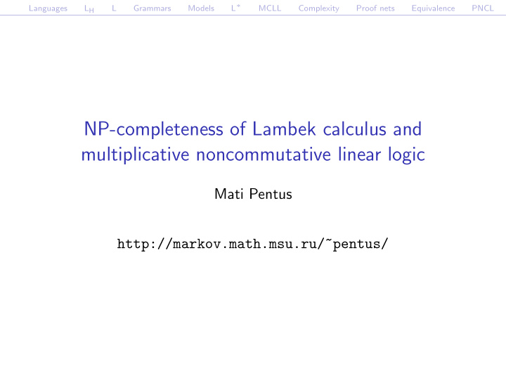 np completeness of lambek calculus and multiplicative