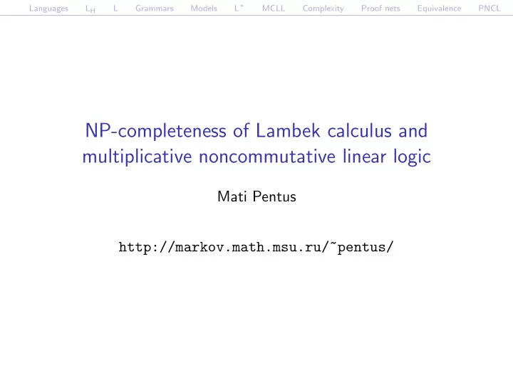 np completeness of lambek calculus and multiplicative