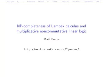 NP-completeness of Lambek calculus and  multiplicative noncommutative linear logic  Mati Pentus