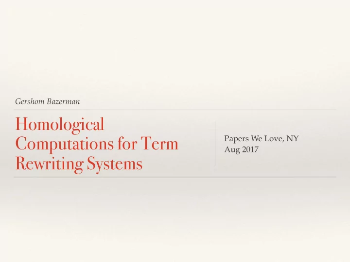 homological computations for term