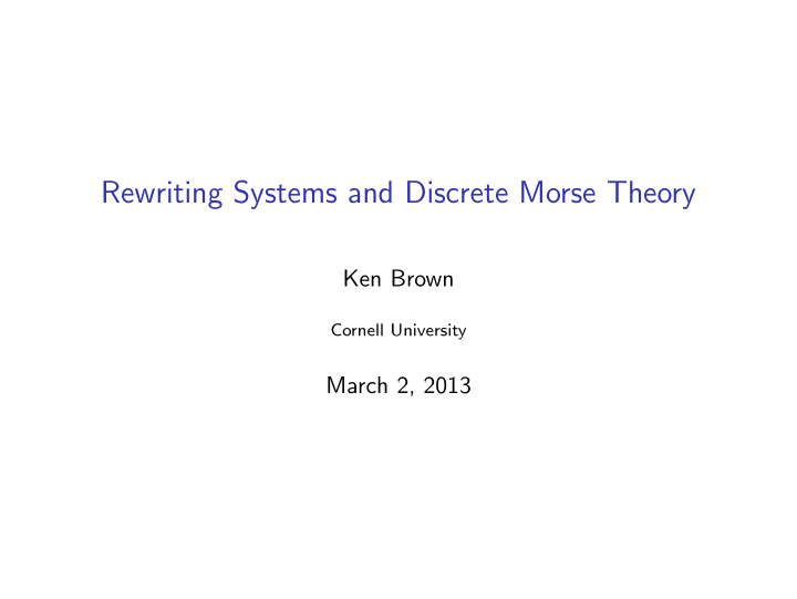 rewriting systems and discrete morse theory