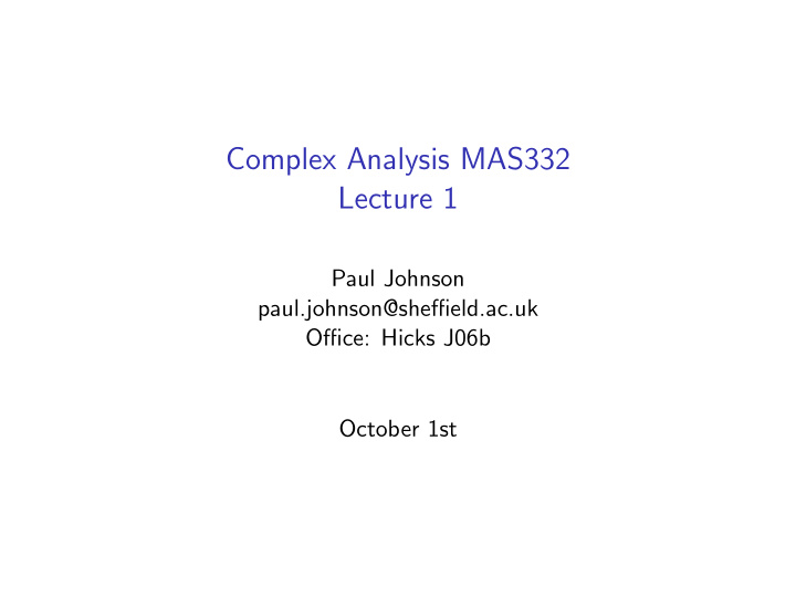 complex analysis mas332 lecture 1