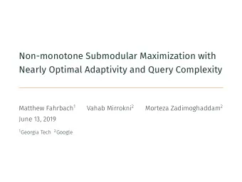 Non-monotone Submodular Maximization with  Nearly Optimal Adaptivity and Query Complexity Matthew