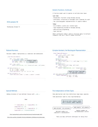 61A Lecture 19  Today:  An arithmetic system over related types  Wednesday, October 10  Type