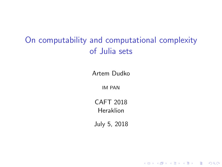 on computability and computational complexity of julia