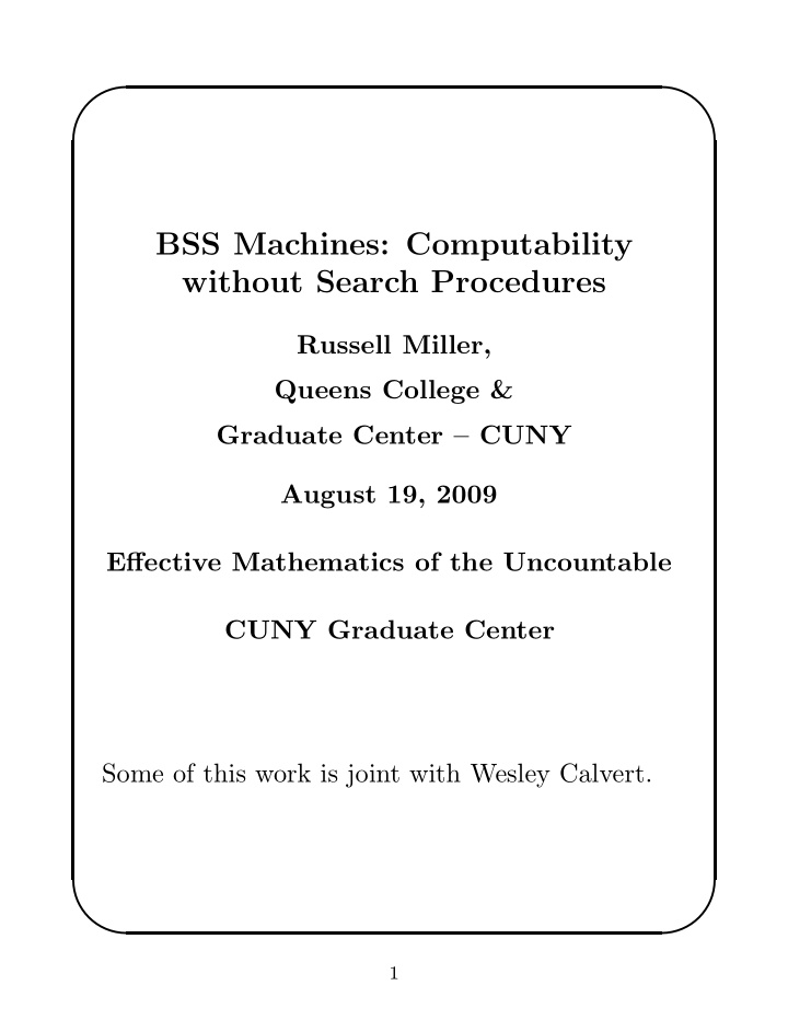 bss machines computability without search procedures