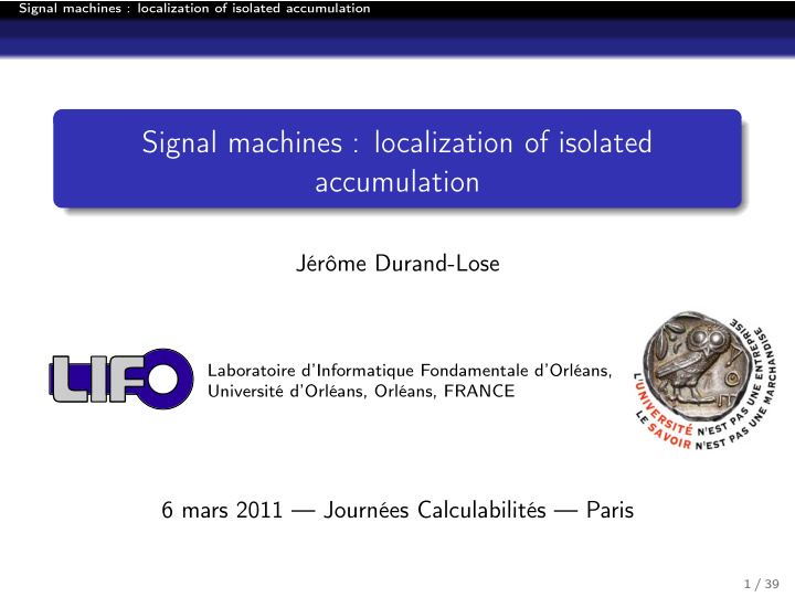 signal machines localization of isolated accumulation