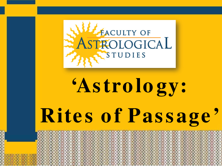 astrology rites of passage