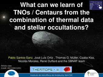 What can we learn of  TNOs / Centaurs from the  combination of thermal data  and stellar
