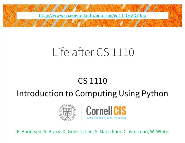 life after cs 1110
