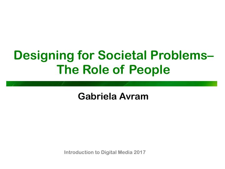 designing for societal problems the role of people