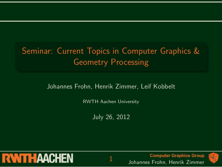 seminar current topics in computer graphics geometry