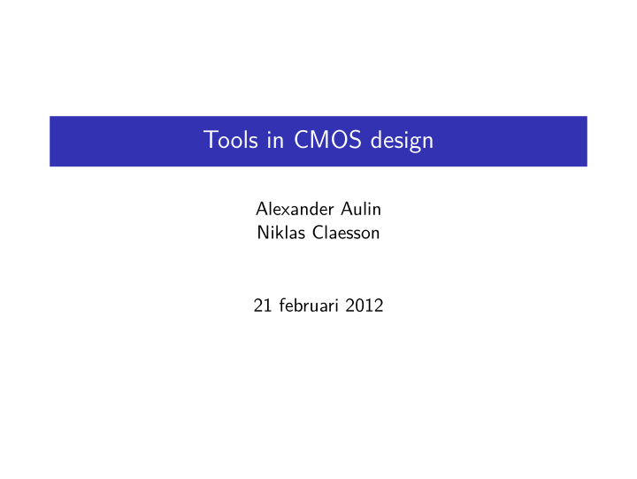 tools in cmos design