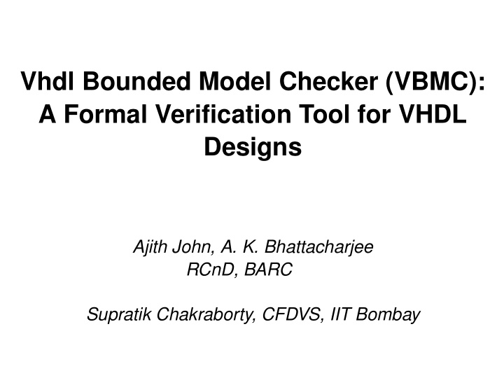 vhdl bounded model checker vbmc a formal verification