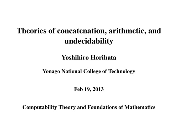 theories of concatenation arithmetic and undecidability