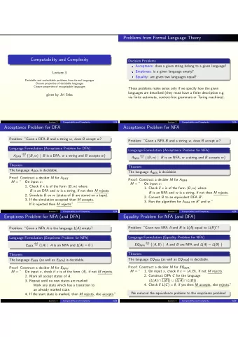 Problems from Formal Language Theory  Computability and Complexity  Decision Problems  Acceptance: