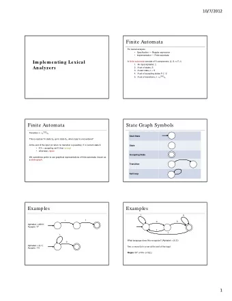 Finite Automata  For lexical analysis:    Specification  Regular expression