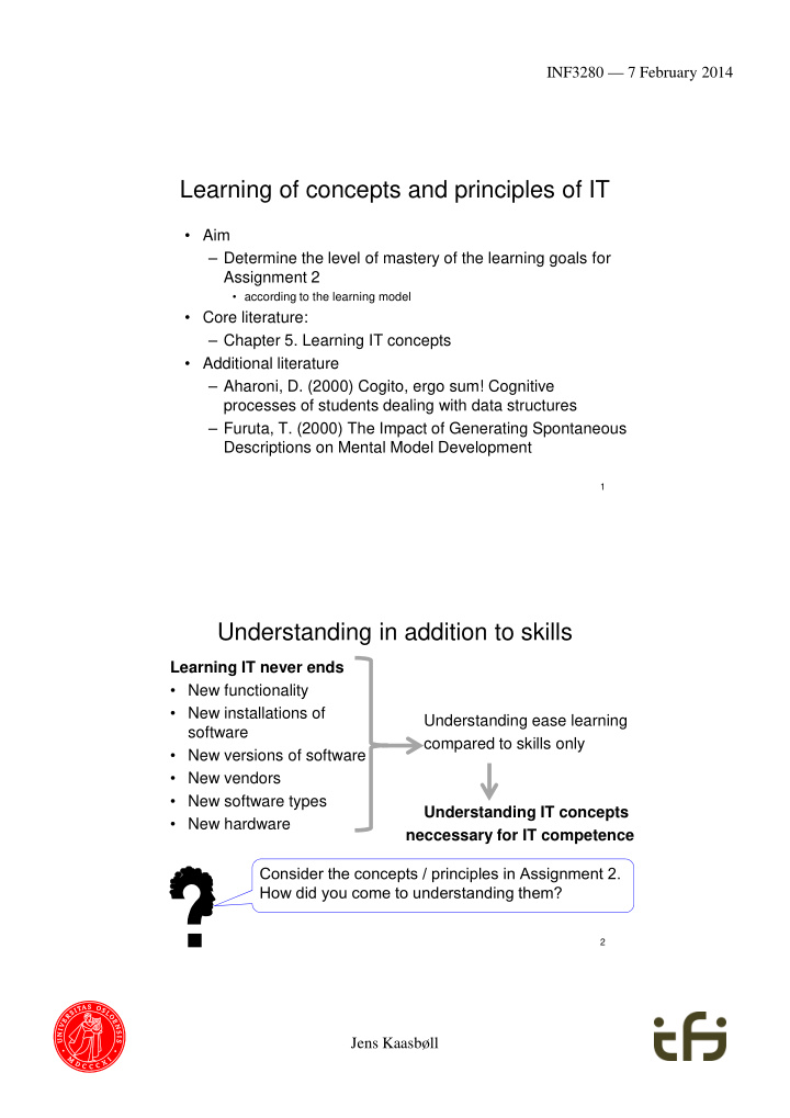 learning of concepts and principles of it