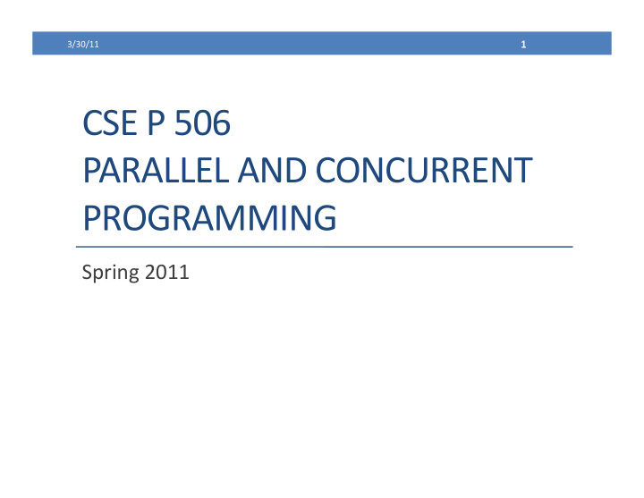 cse p 506 parallel and concurrent programming
