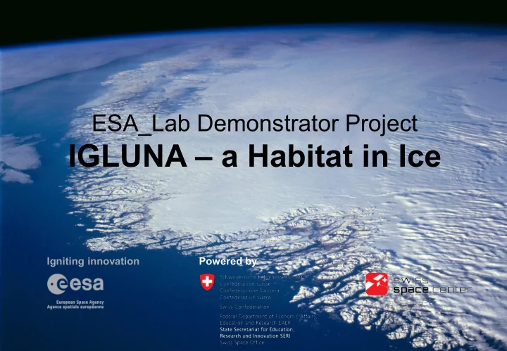 igluna a habitat in ice