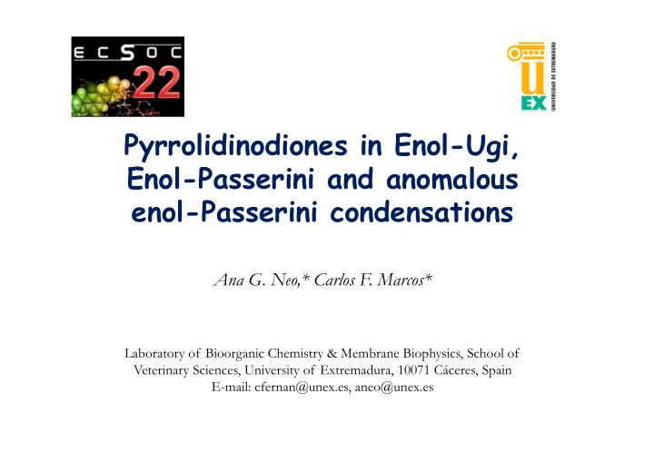pyrrolidinodiones in enol ugi enol passerini and