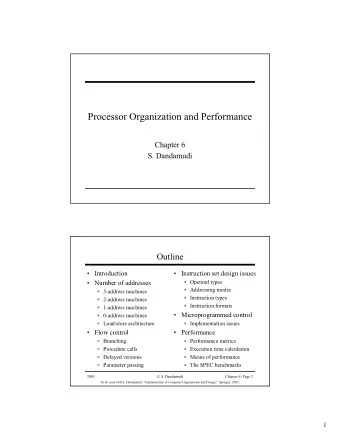 Processor Organization and Performance  Chapter 6  S. Dandamudi  Outline   Introduction