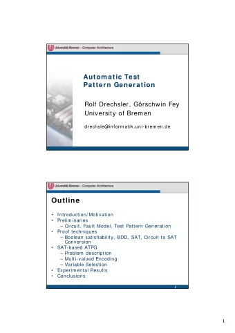 Outline    Introduction/ Motivation    Preliminaries   Circuit, Fault Model, Test Pattern