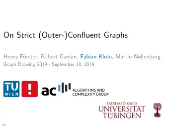 On Strict (Outer-)Confluent Graphs  Henry F  orster, Robert Ganian, Fabian Klute, Martin N