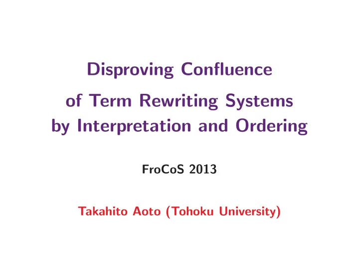 disproving confluence of term rewriting systems by