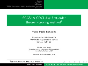 SGGS: A CDCL-like first-order theorem-proving method 1  Maria Paola Bonacina  Dipartimento di