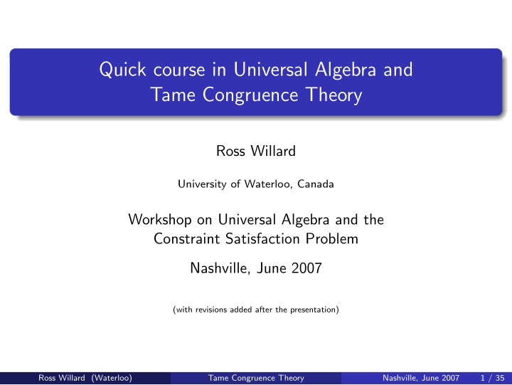 quick course in universal algebra and tame congruence