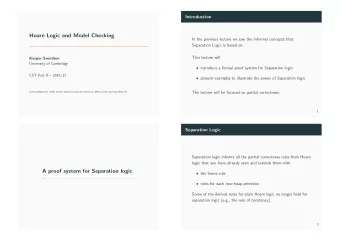 Hoare Logic and Model Checking  In the previous lecture we saw the informal concepts that