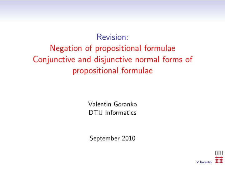revision negation of propositional formulae conjunctive