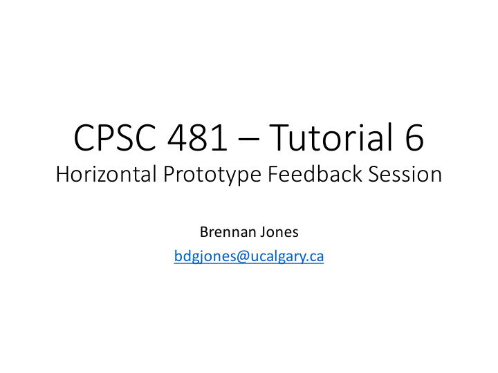 cpsc 481 tutorial 6