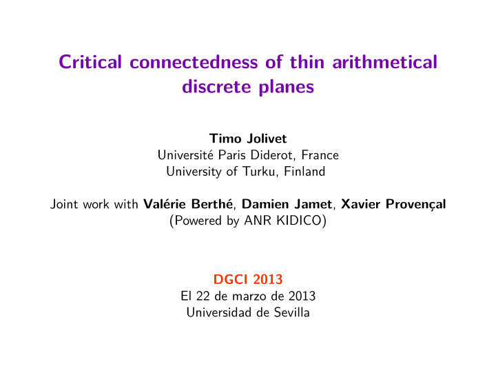 critical connectedness of thin arithmetical discrete