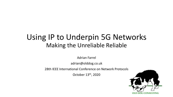 using ip to underpin 5g networks