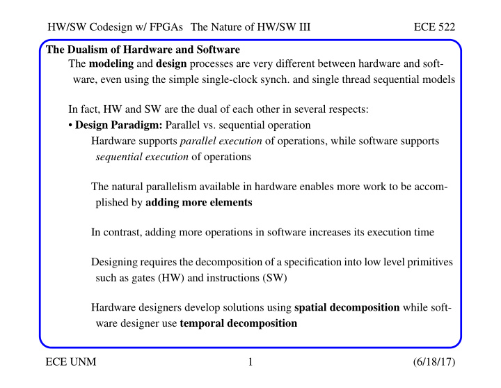 hw sw codesign w fpgas the nature of hw sw iii ece 522