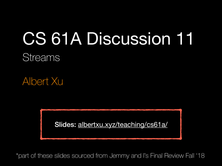 cs 61a discussion 11